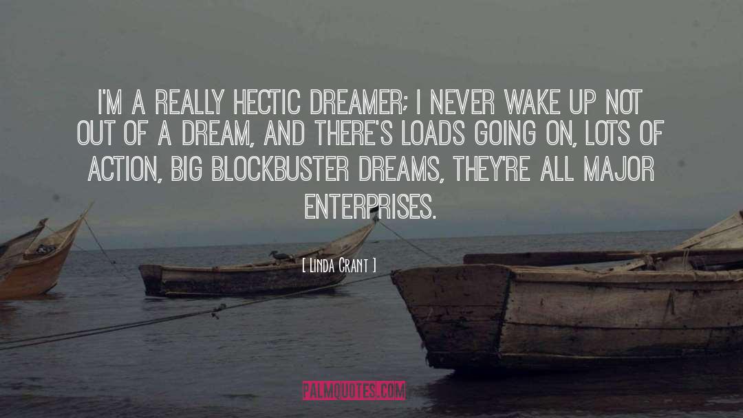 Dreamer quotes by Linda Grant