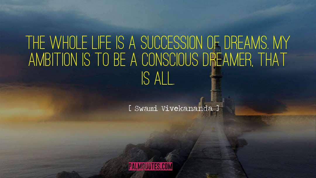 Dreamer quotes by Swami Vivekananda