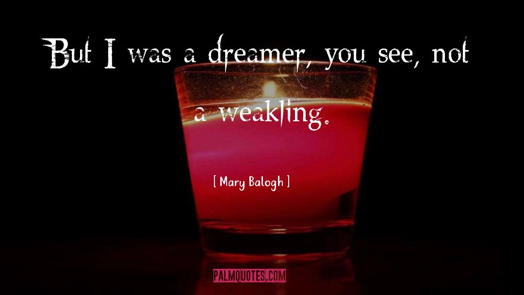 Dreamer quotes by Mary Balogh