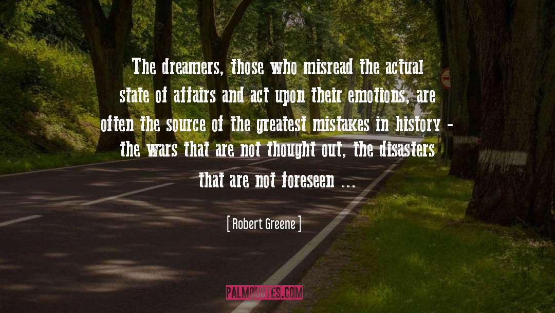 Dreamer quotes by Robert Greene