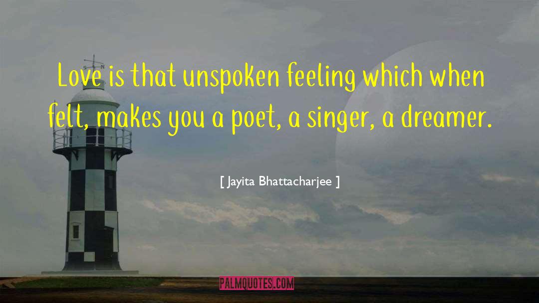 Dreamer quotes by Jayita Bhattacharjee