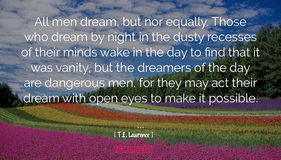 Dreamers Isabelle quotes by T.E. Lawrence