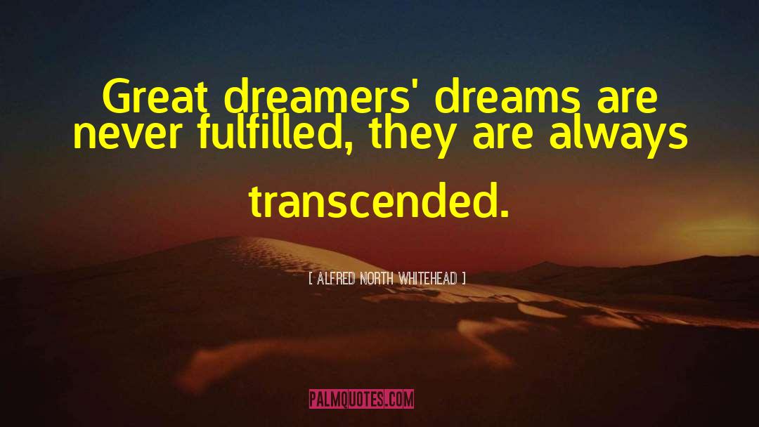 Dreamers Versus Reasoners quotes by Alfred North Whitehead