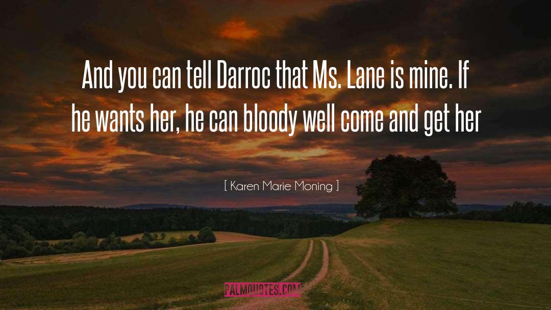 Dreamfever quotes by Karen Marie Moning