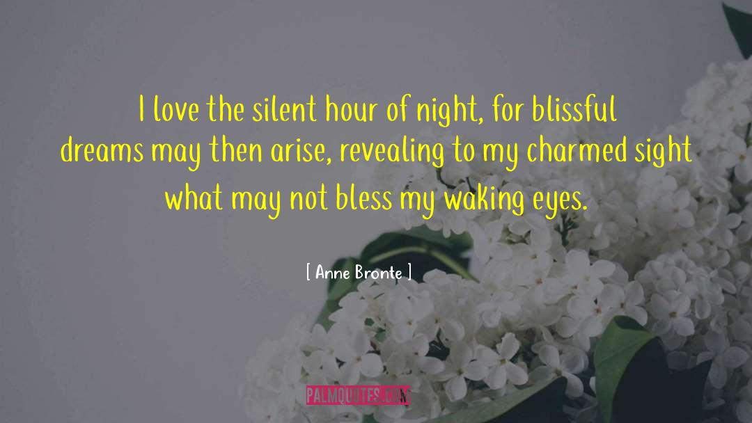 Dreaming At Night quotes by Anne Bronte