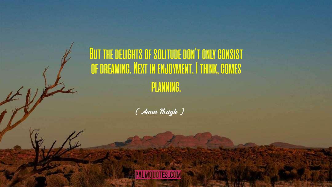 Dreaming Awake quotes by Anna Neagle