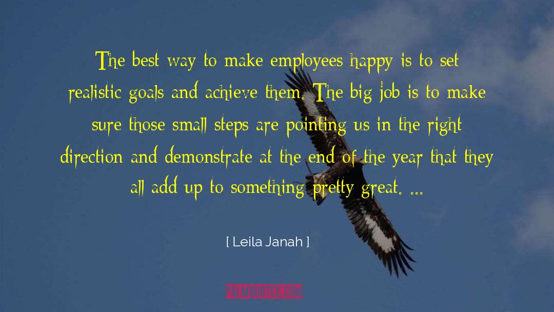 Dreaming Big And Goals quotes by Leila Janah