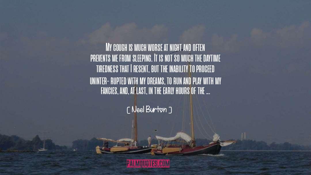 Dreaming Dreams quotes by Neel Burton