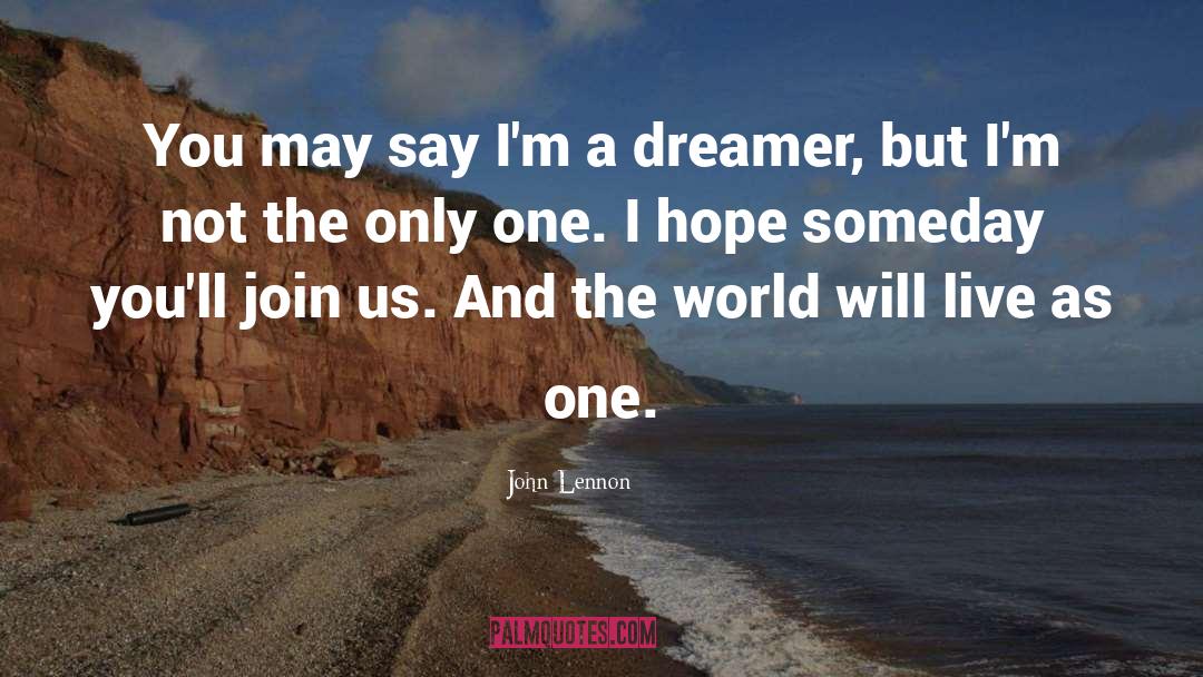 Dreaming Dreams quotes by John Lennon