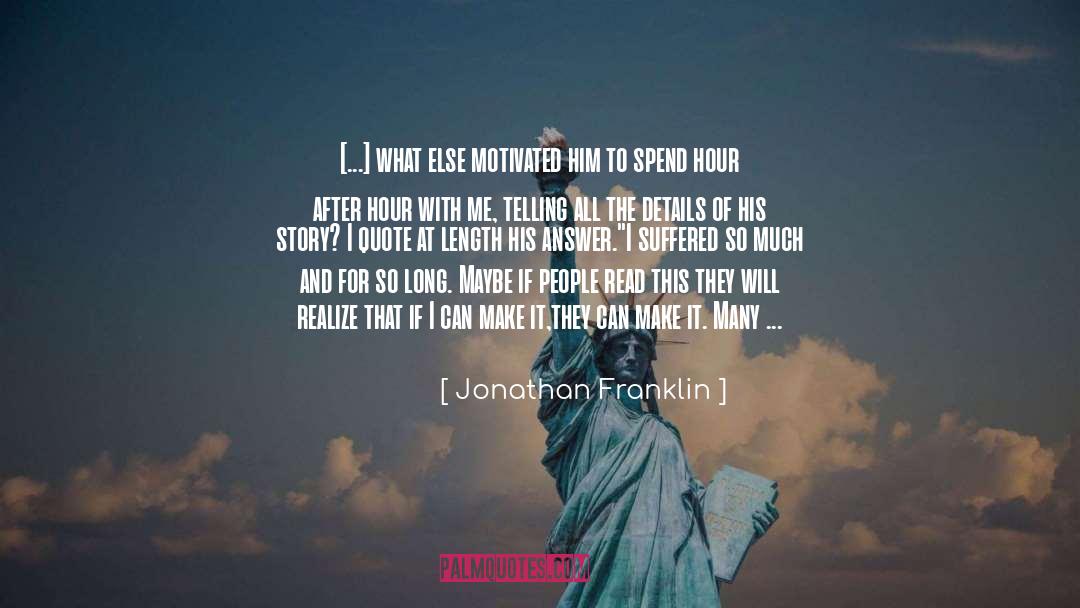 Dreaming Of A Beautiful Future quotes by Jonathan Franklin
