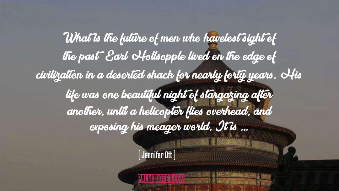 Dreaming Of A Beautiful Future quotes by Jennifer Ott