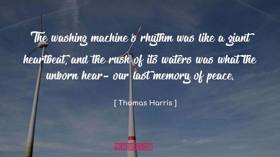 Dreaming Of Peace quotes by Thomas Harris
