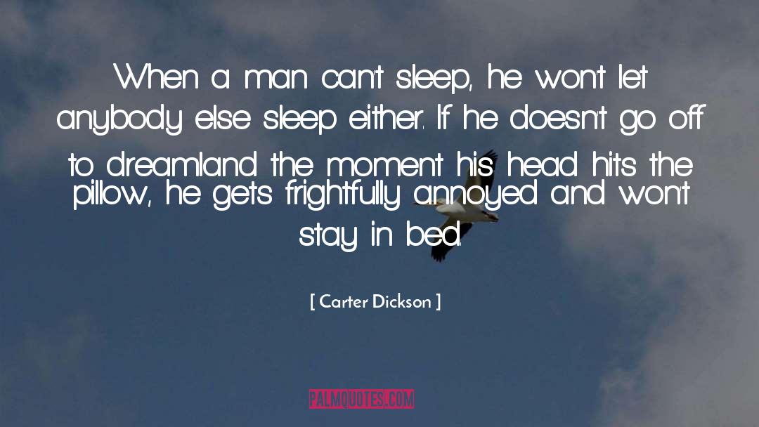 Dreamland quotes by Carter Dickson