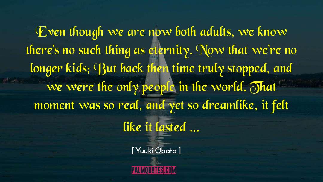 Dreamlike quotes by Yuuki Obata