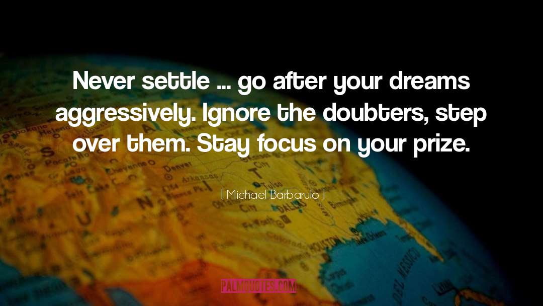 Dreams And Doubters quotes by Michael Barbarulo