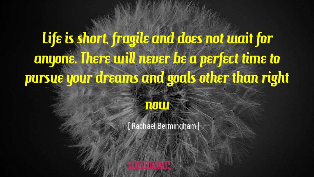 Dreams And Goals quotes by Rachael Bermingham