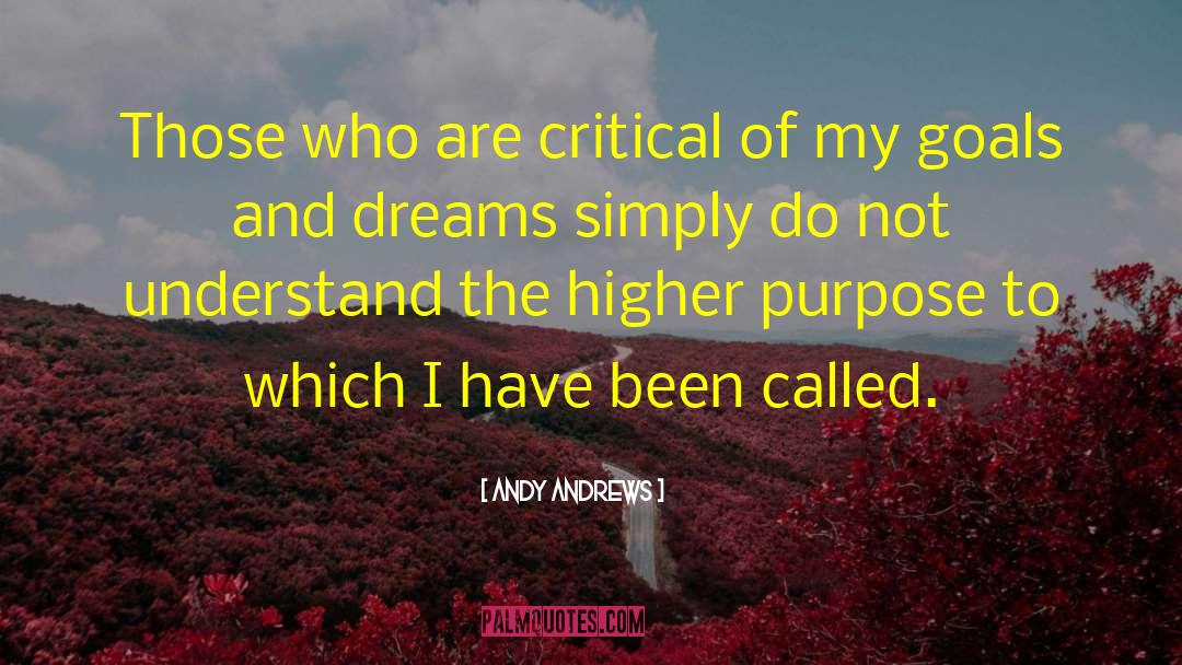 Dreams And Goals quotes by Andy Andrews