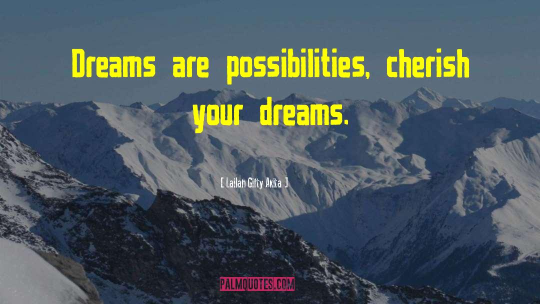 Dreams And Reality quotes by Lailah Gifty Akita