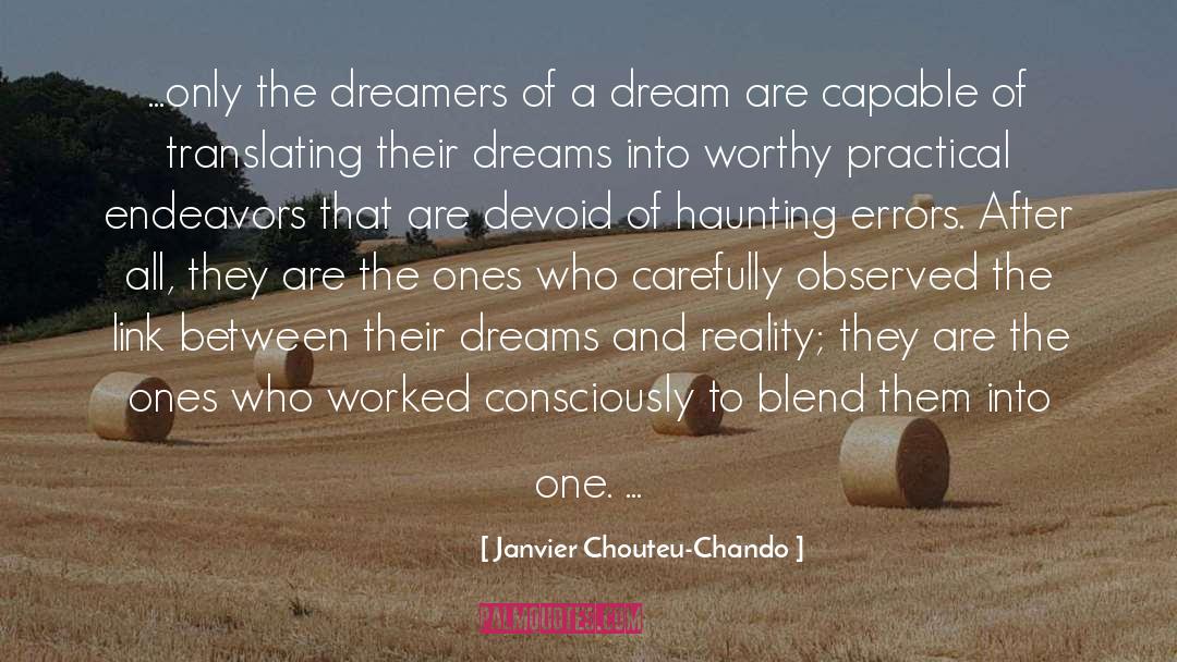 Dreams And Reality quotes by Janvier Chouteu-Chando