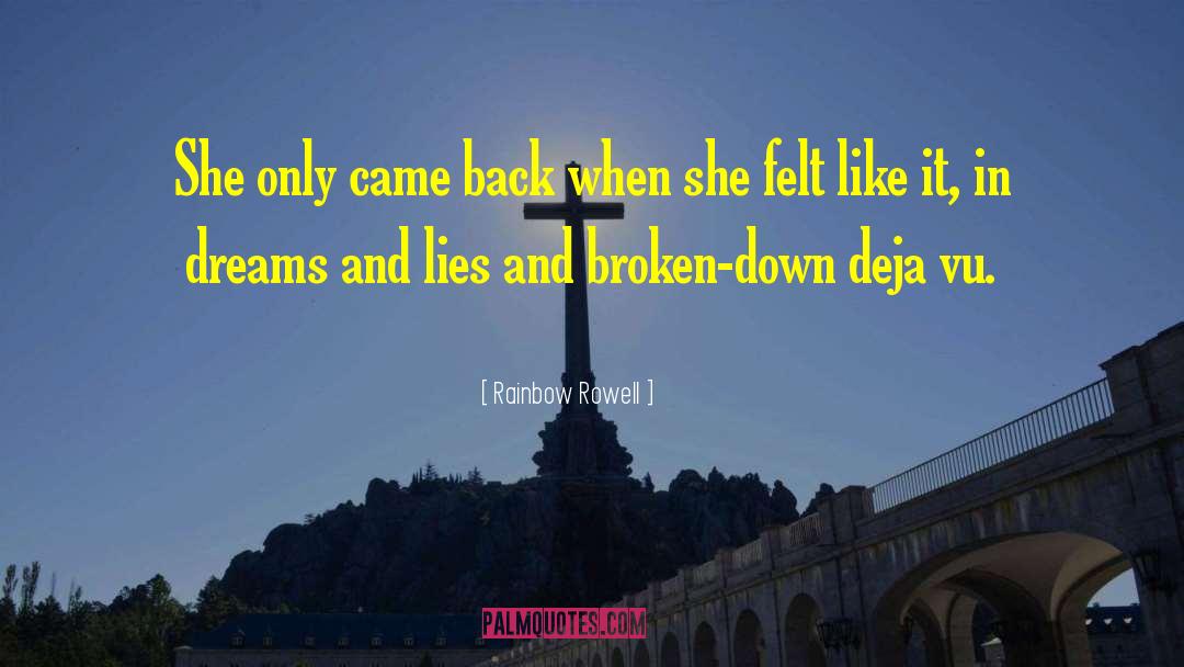 Dreams And Shadows quotes by Rainbow Rowell