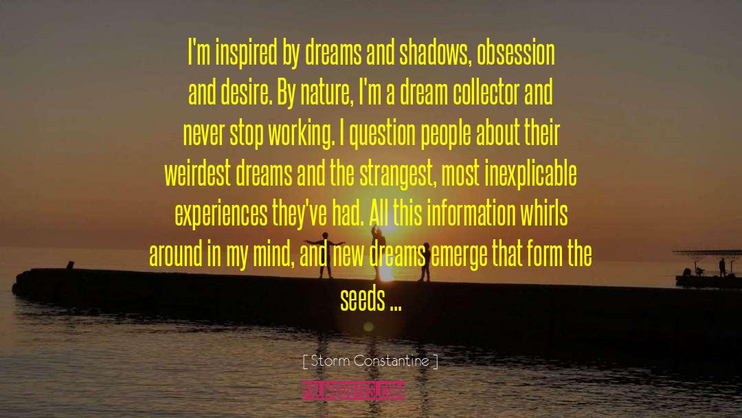 Dreams And Shadows quotes by Storm Constantine