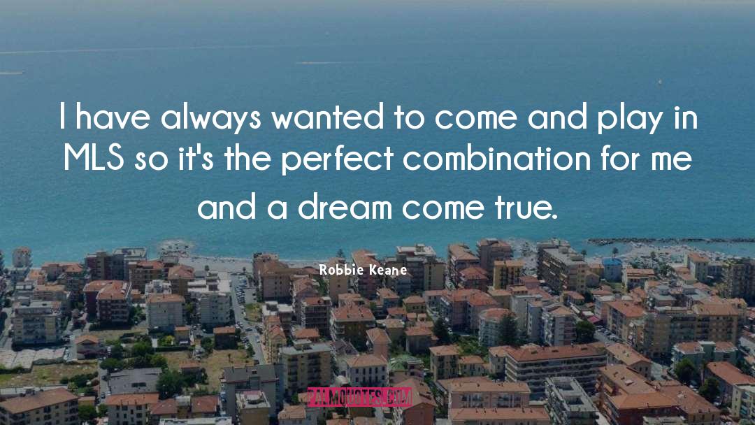 Dreams And Wishes quotes by Robbie Keane