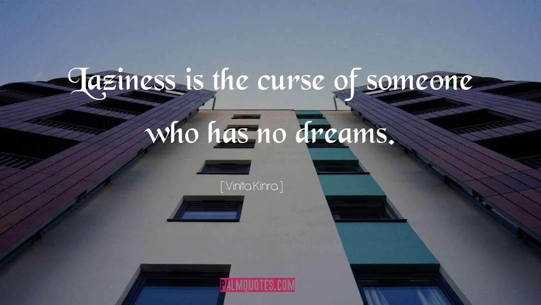 Dreams Inspirational quotes by Vinita Kinra