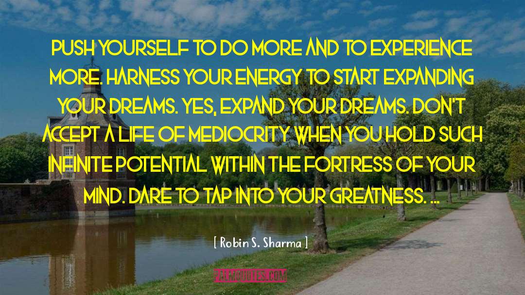 Dreams Inspirational quotes by Robin S. Sharma