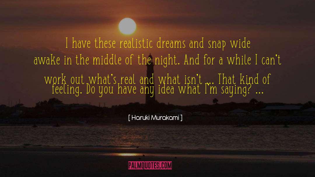 Dreams Love quotes by Haruki Murakami