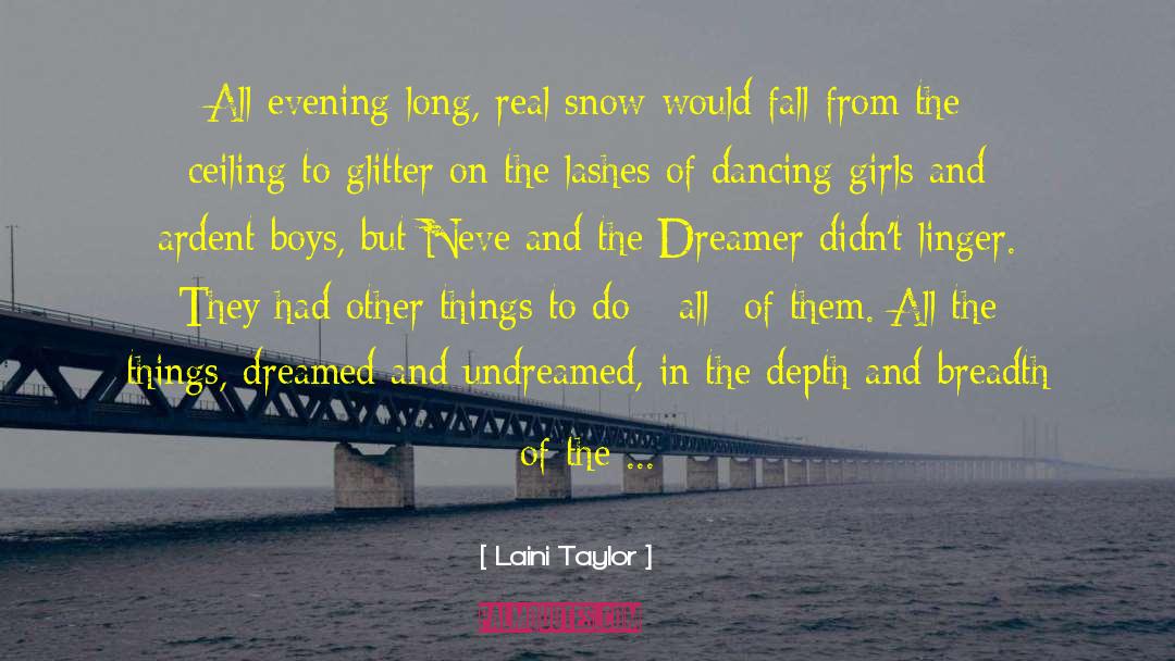 Dreams Love quotes by Laini Taylor