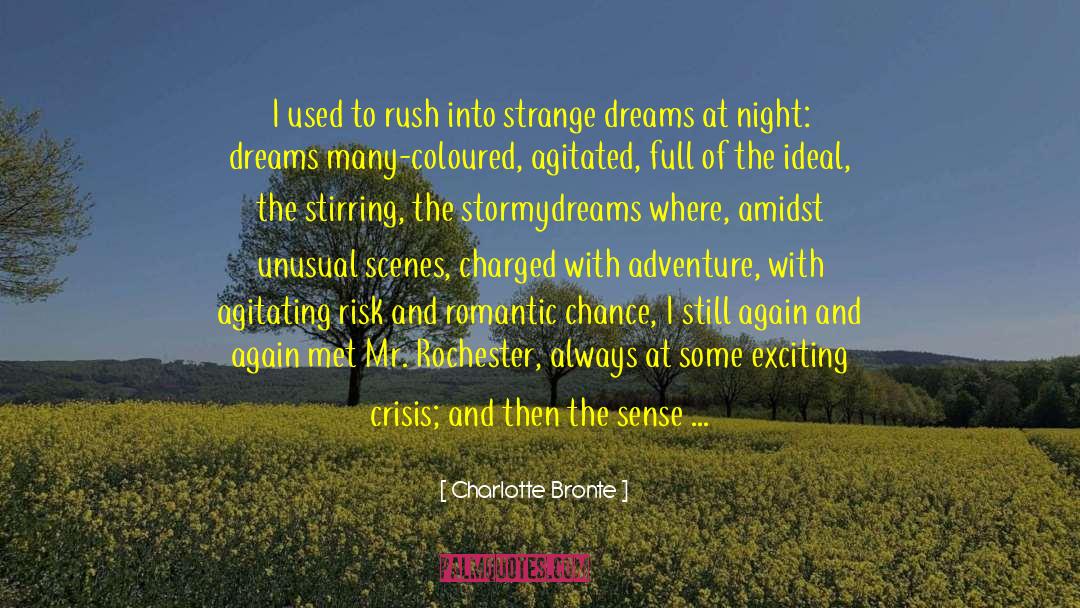 Dreams Love quotes by Charlotte Bronte