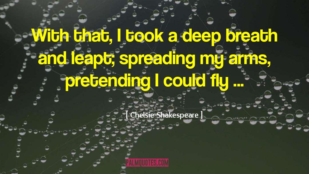 Dreams Love quotes by Chelsie Shakespeare