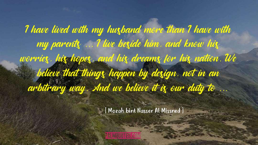 Dreams Nightmares quotes by Mozah Bint Nasser Al Missned