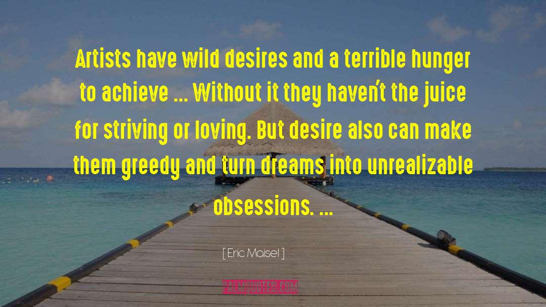 Dreams Nightmares quotes by Eric Maisel