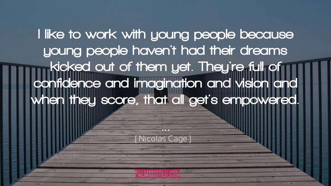 Dreams Of Darkness quotes by Nicolas Cage