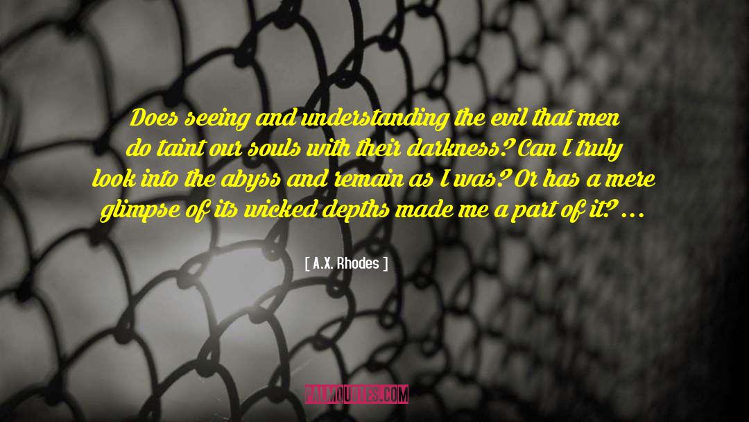 Dreams Of Darkness quotes by A.X. Rhodes