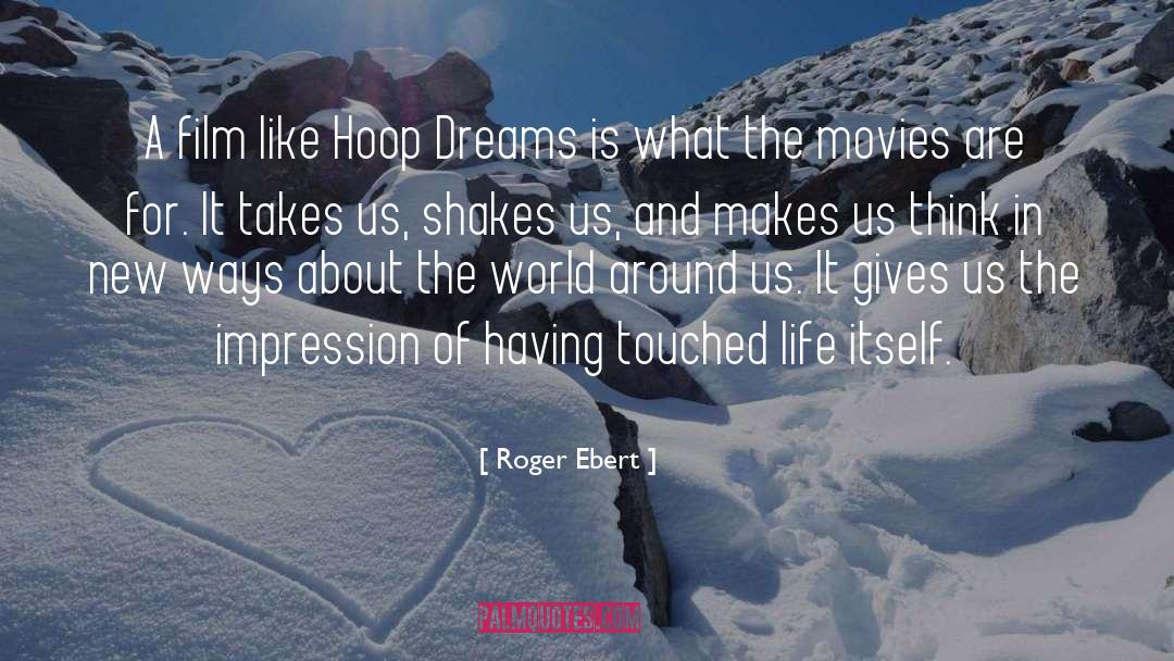 Dreams Psychology quotes by Roger Ebert
