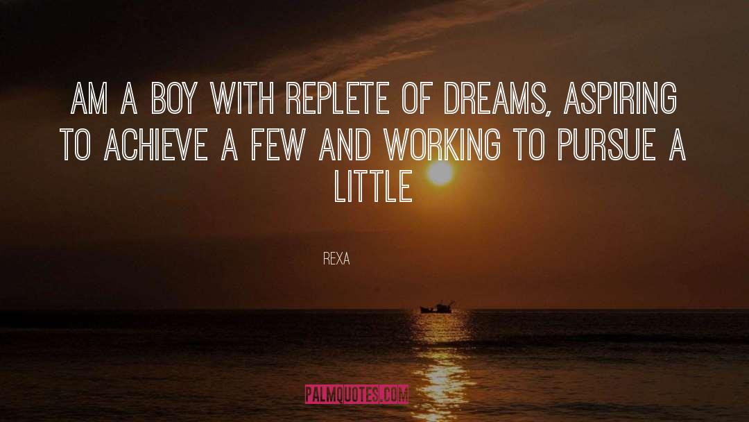 Dreams Truth quotes by Rexa