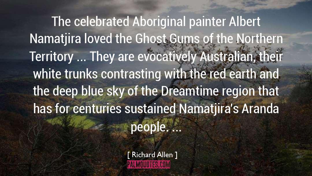 Dreamtime quotes by Richard Allen