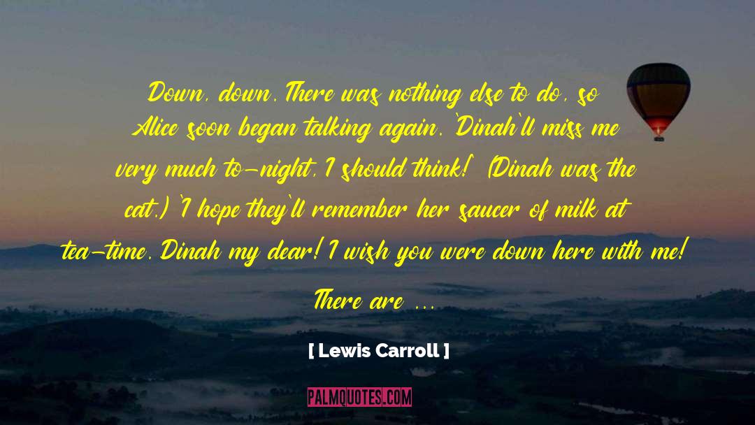 Dreamy quotes by Lewis Carroll