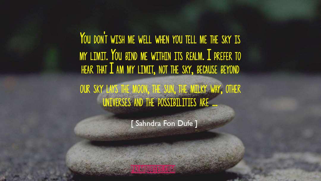 Dreamy Sky quotes by Sahndra Fon Dufe