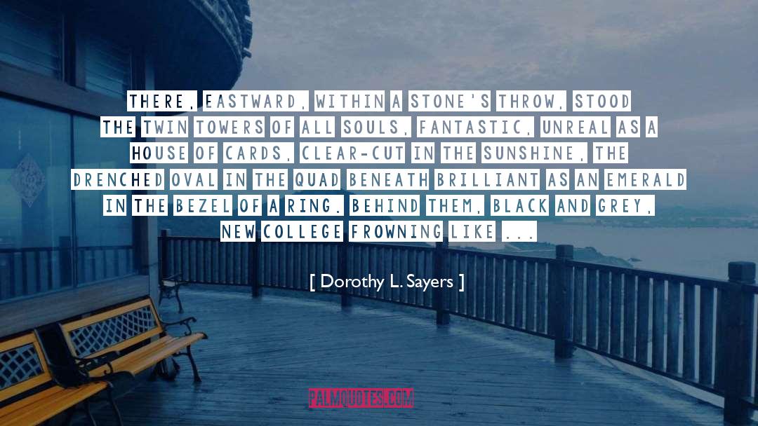 Drenched quotes by Dorothy L. Sayers