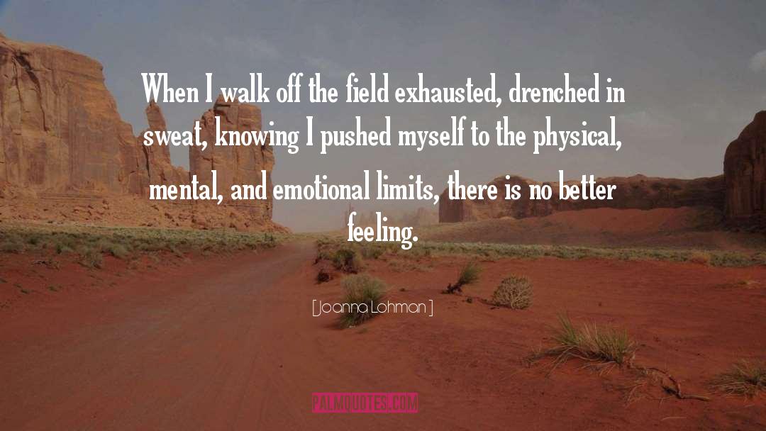 Drenched quotes by Joanna Lohman