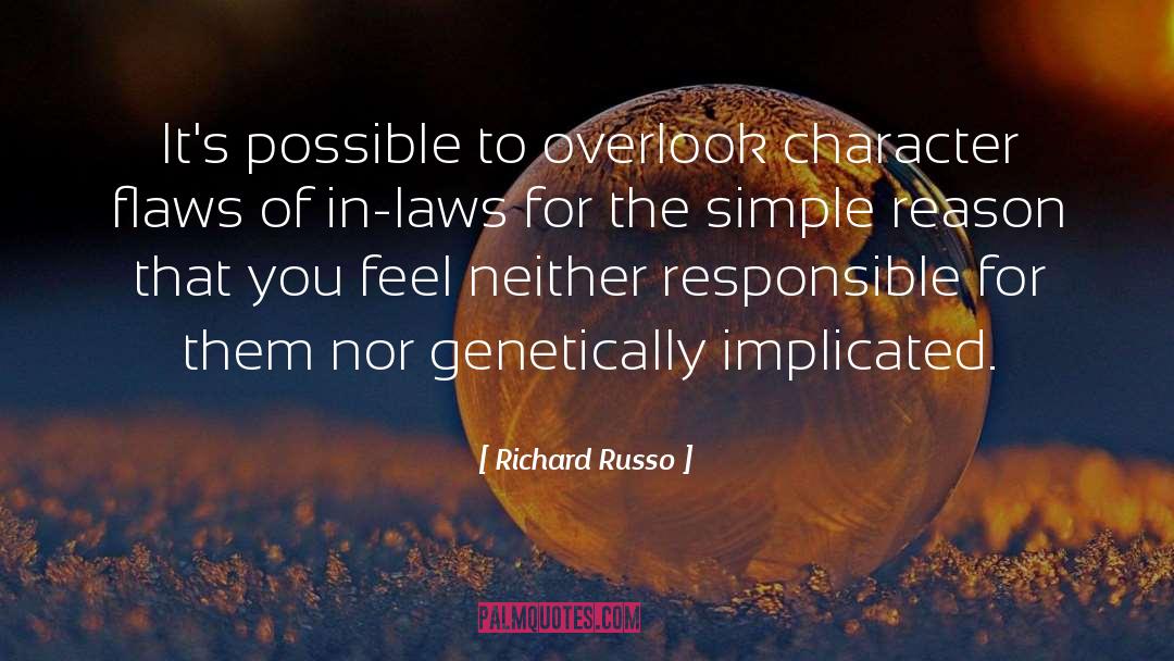 Drescher Law quotes by Richard Russo