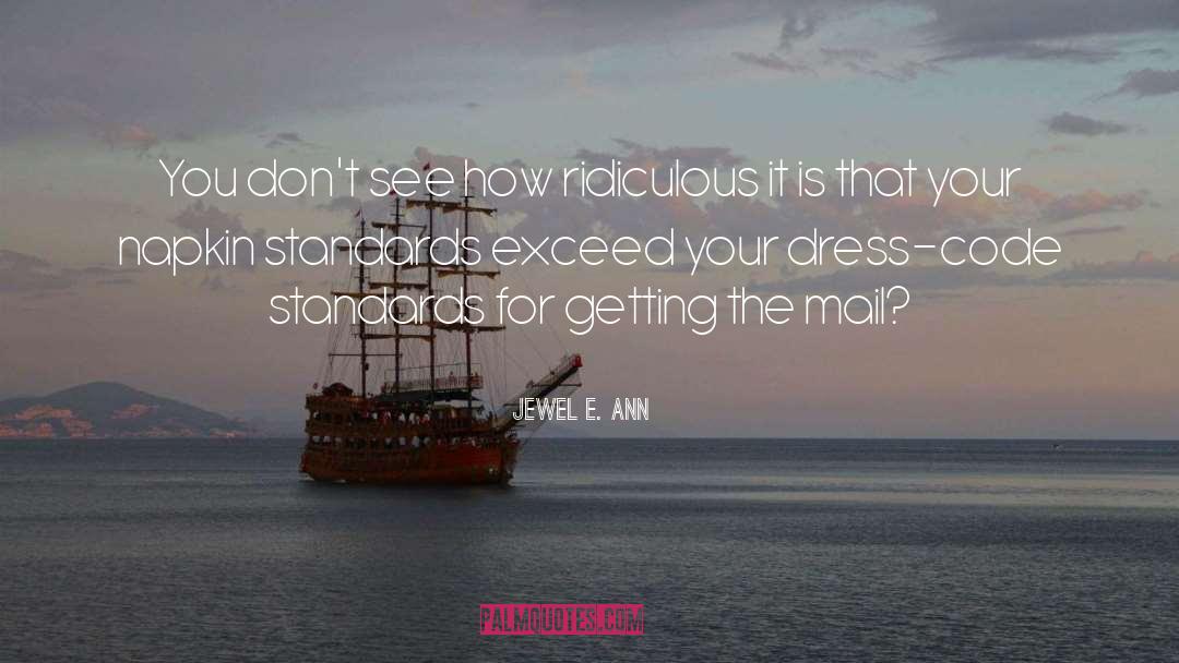 Dress Code quotes by Jewel E. Ann