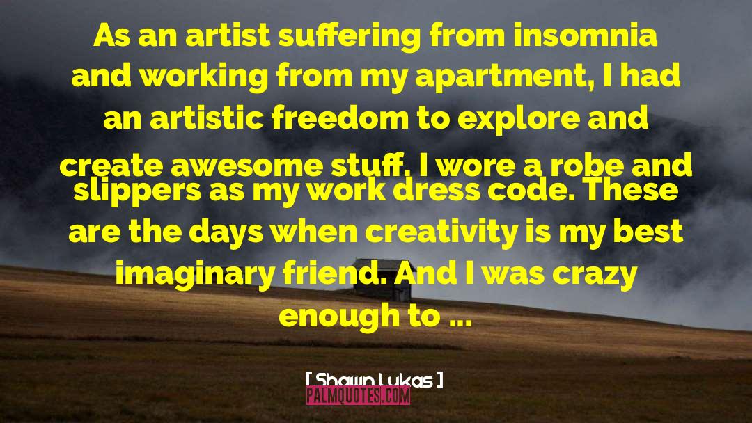 Dress Code quotes by Shawn Lukas