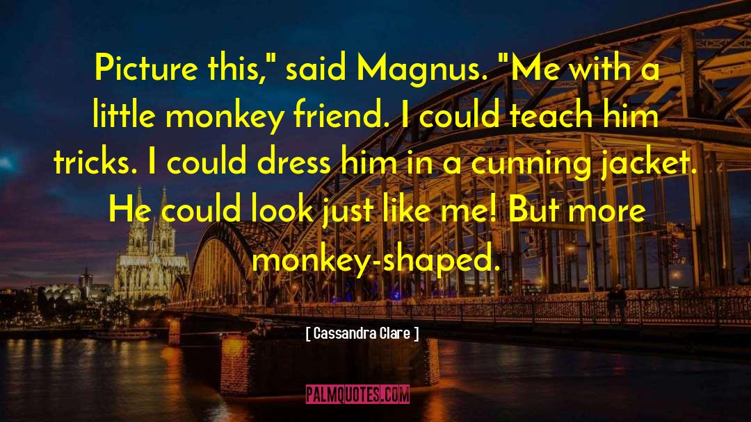 Dress Codes quotes by Cassandra Clare