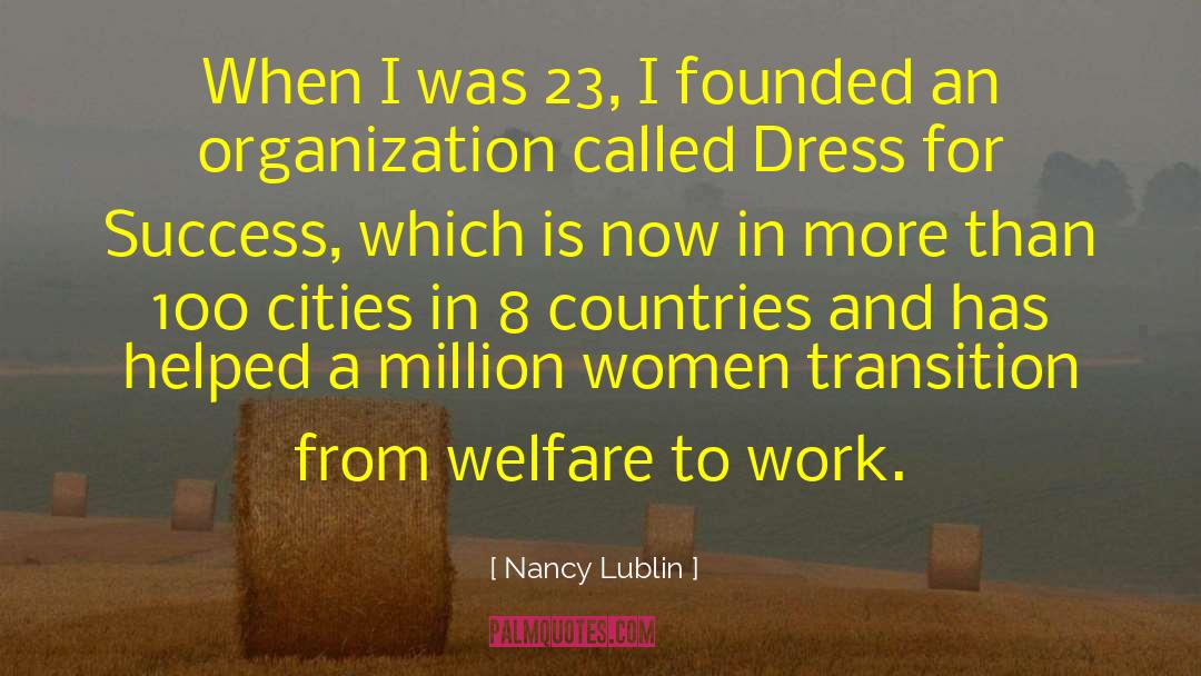 Dress For Success quotes by Nancy Lublin