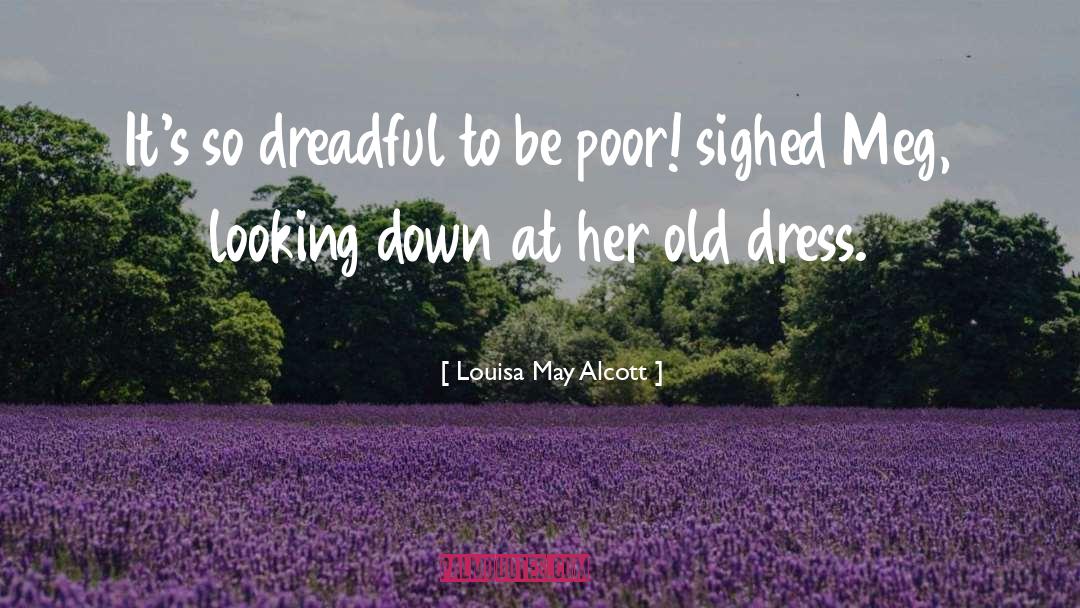 Dress quotes by Louisa May Alcott