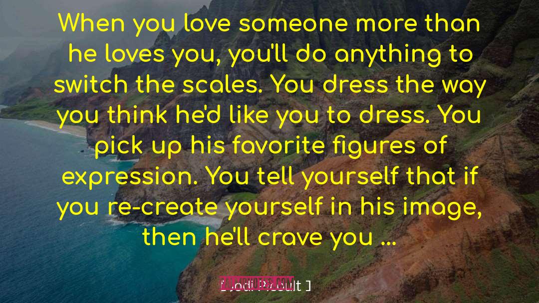 Dress Trunk quotes by Jodi Picoult